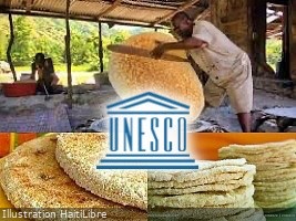 Haïti - UNESCO : La Cassave inscrite sur la liste du Patrimoine culturel immatériel de l'Humanité