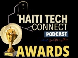 Haiti - Technology : Official Launch of Haiti Tech Connect Awards