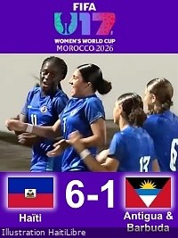 Haiti - U-17 World Cup 2026 Qualifiers : Haiti crush Antigua and Barbuda [6-1] (video)