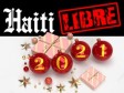 Haiti - Social : Wishes from HaitiLibre (2021)