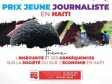 Haiti - OIF : Launch of the competition «Young Journalist Prize in Haiti»