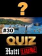 Haiti - Leisure : Did you know ? #30