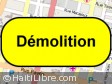 Haiti - Reconstruction : Beginning of demolition for the construction of the future City Administrative