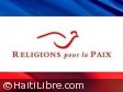 Haiti - Social : Concerned, «Religions for Peace» calls for dialogue